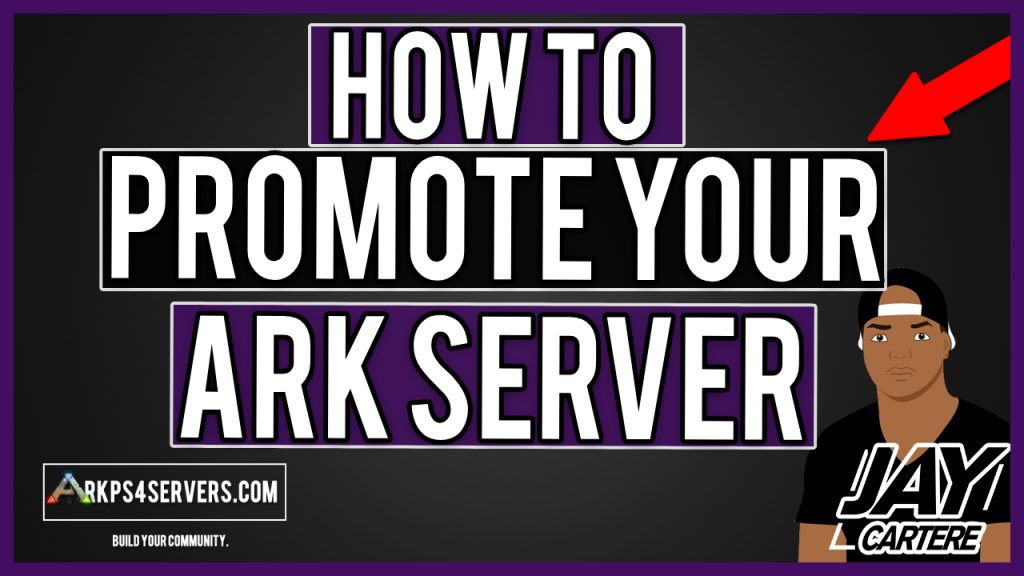 How To Promote Your ARK PS4 Server – How To Submit Your ARK PS4 Server