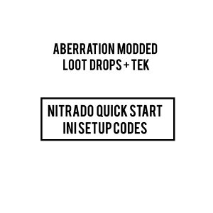 Aberration Modded loot drops + tek server INI CODES