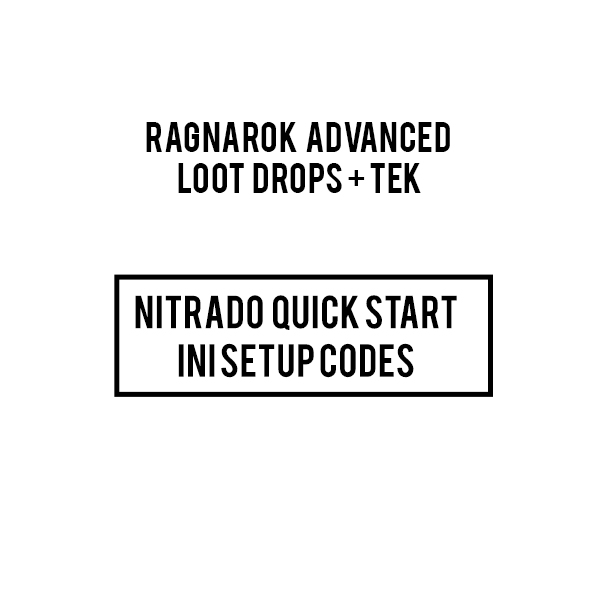 Ragnarok advanced loot loot drops server INI CODES